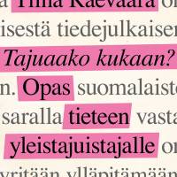 Tajuaako kukaan?
