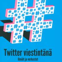 Twitter viestintänä