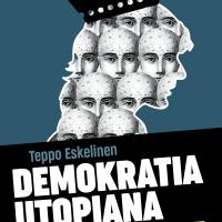Demokratia utopiana ja sen vastavoimat