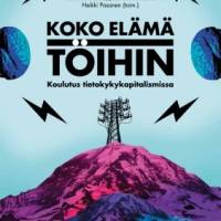 Koko elämä töihin