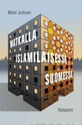 Matkalla islamilaisessa Suomessa