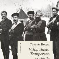 Vilppulasta Tampereen porteille