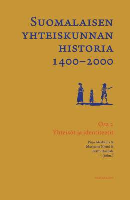 Suomalaisen yhteiskunnan historia 1400-2000