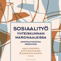 Sosiaalityö yhteiskunnan marginaaleissa