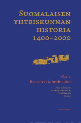 Suomalaisen yhteiskunnan historia 1400-2000