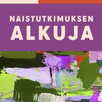 Naistutkimuksen alkuja