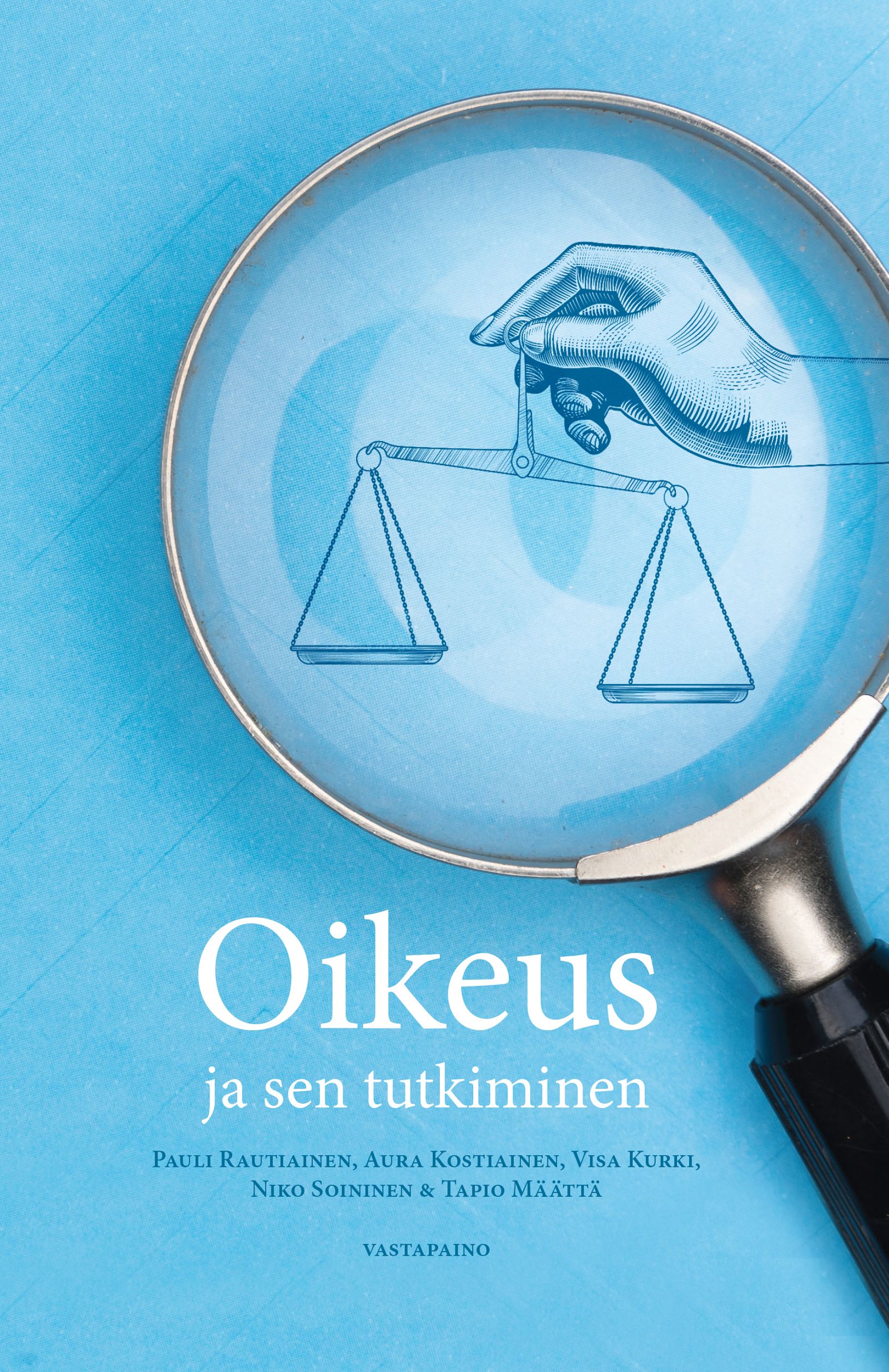 Oikeus Ja Sen Tutkiminen | Vastapaino