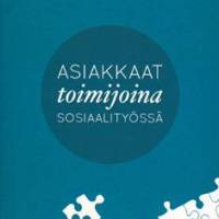 Asiakkaat toimijoina sosiaalityössä